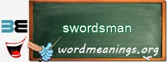 WordMeaning blackboard for swordsman